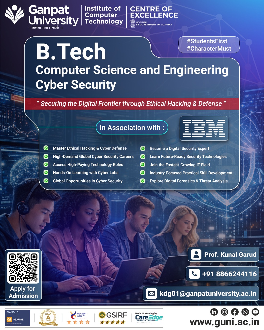 BACHELOR OF TECHNOLOGY IN COMPUTER SCIENCE & ENGINEERING (CYBER SECURITY) - In Association with IBM